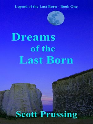 cover image of Dreams of the Last Born